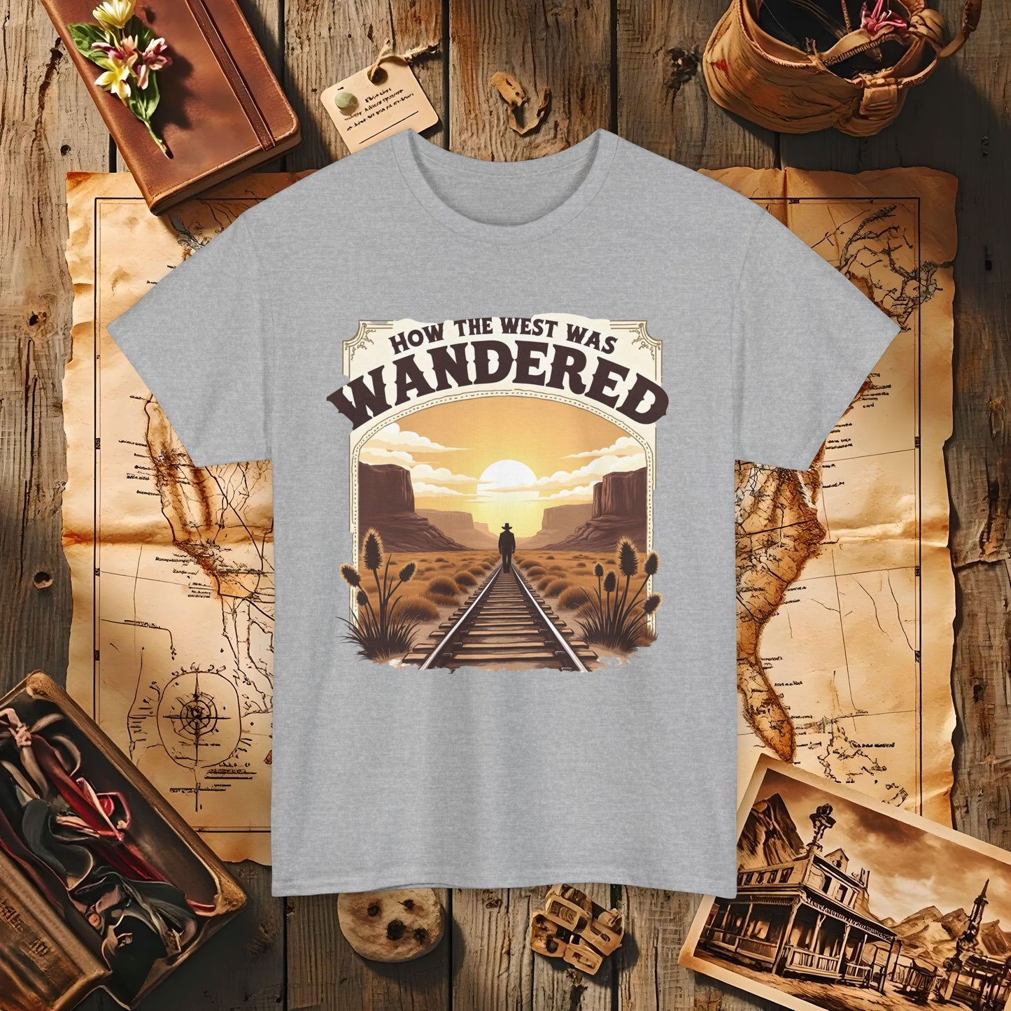 How the West was Wandered Western Travel T-Shirts | Desert, Ghost Town, and Cowboy-Inspired Adventure Tees