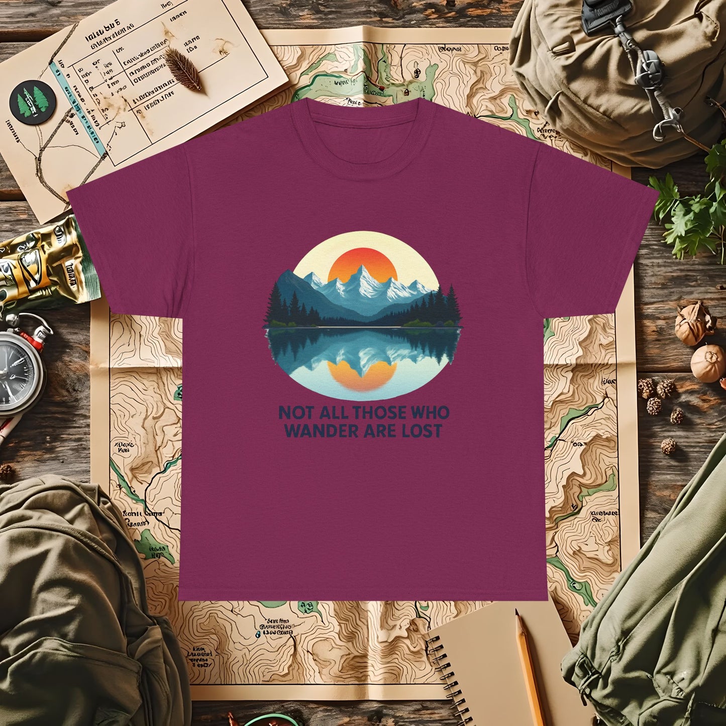 Not All Who Wander Are Lost T-Shirt – Sunset Over Mountain Lake and Forest Reflection Camping, Hiking, Rafting & Kayaking Tees for Nature Lovers