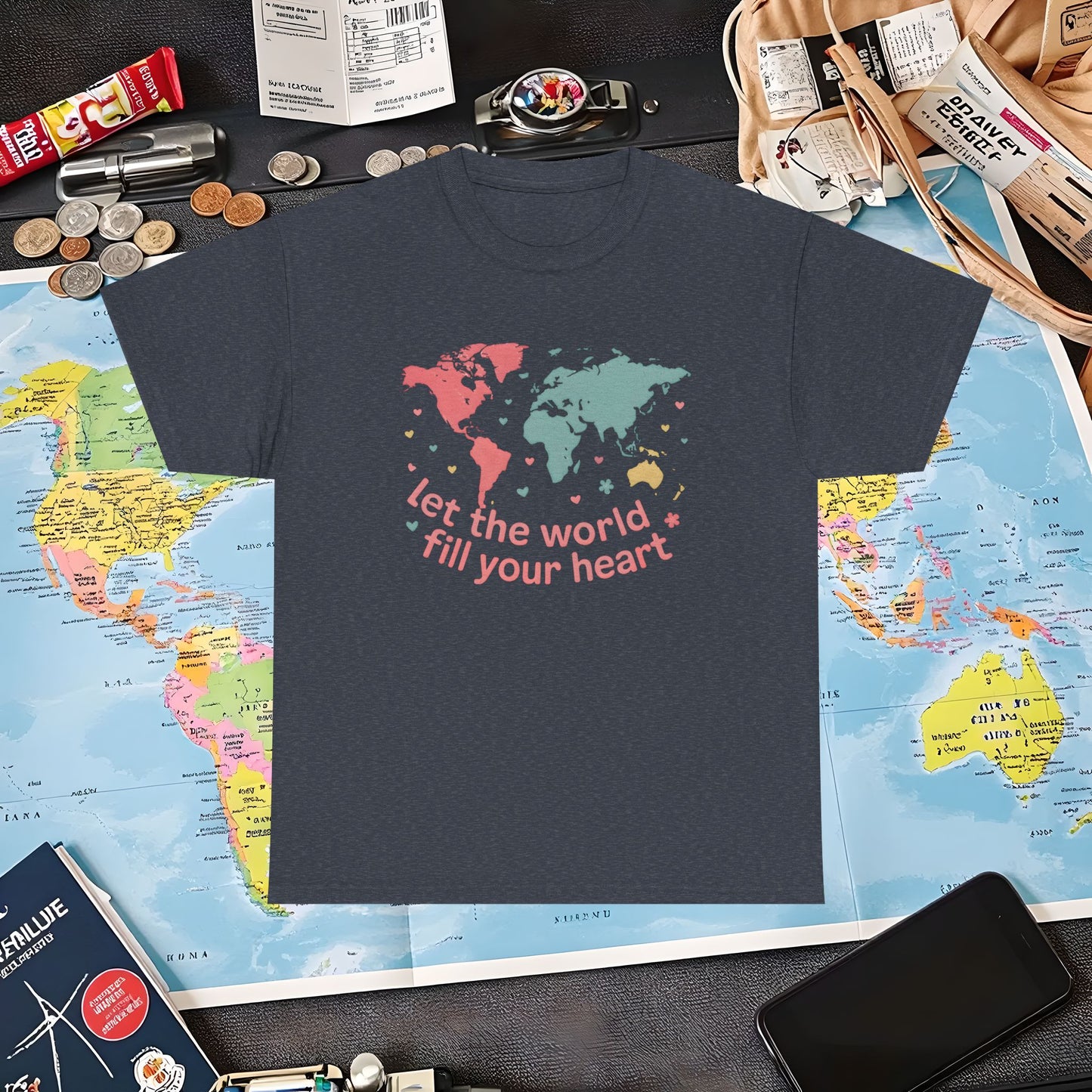 Let the World Fill Your Heart T-Shirt – World Map Adventure Design Air Travel T-Shirts | Jetsetter, Airport, and International Flight Tees