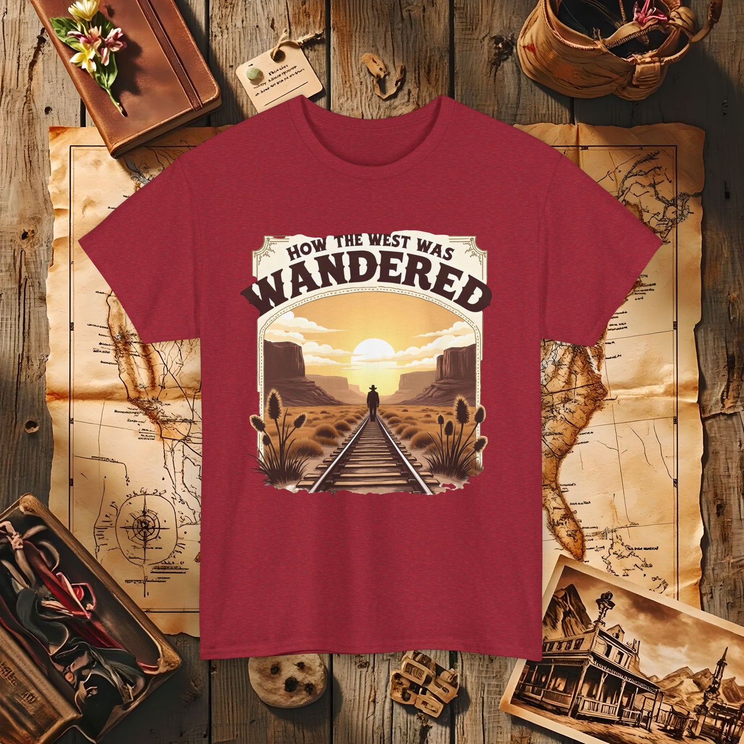How the West was Wandered Western Travel T-Shirts | Desert, Ghost Town, and Cowboy-Inspired Adventure Tees