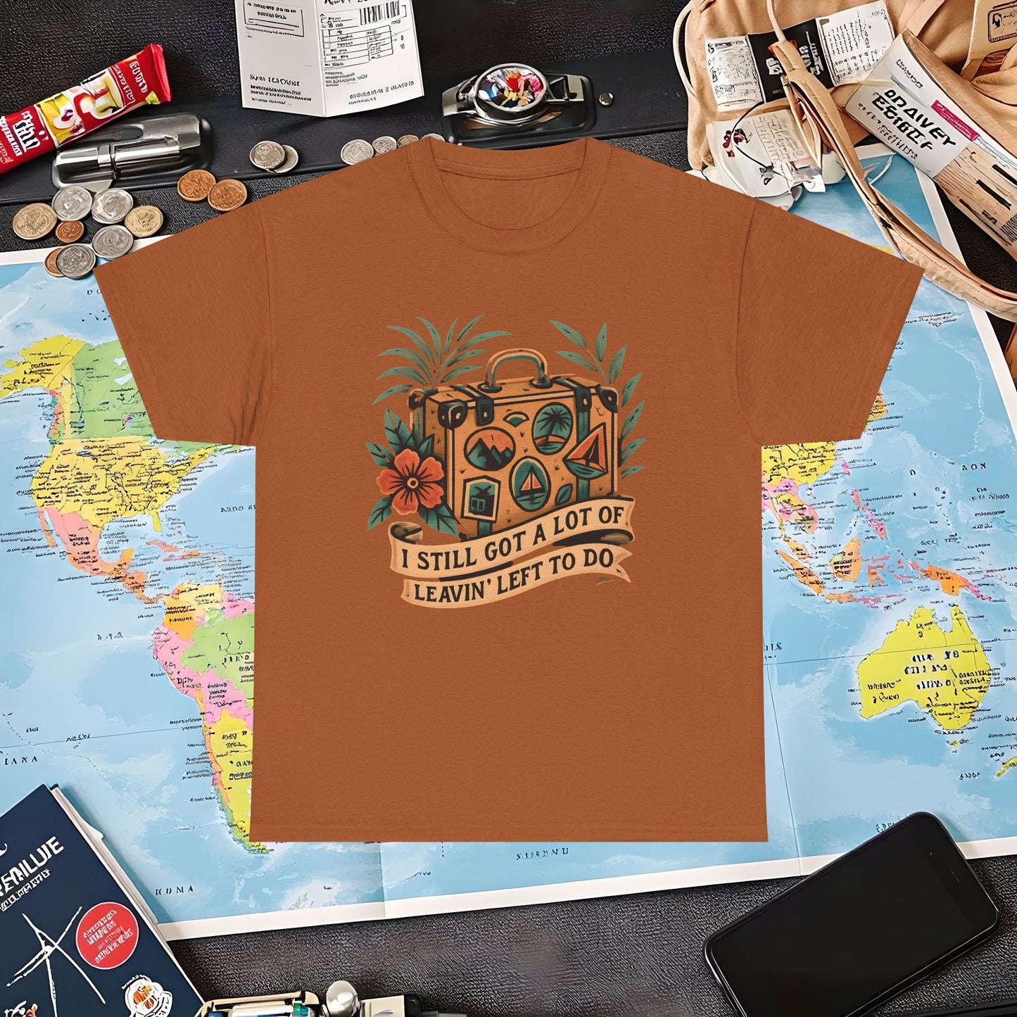 I Still Got a Lot of Leavin’ Left to Do T-Shirt – Vintage Suitcase with Tropical Travel Vibes