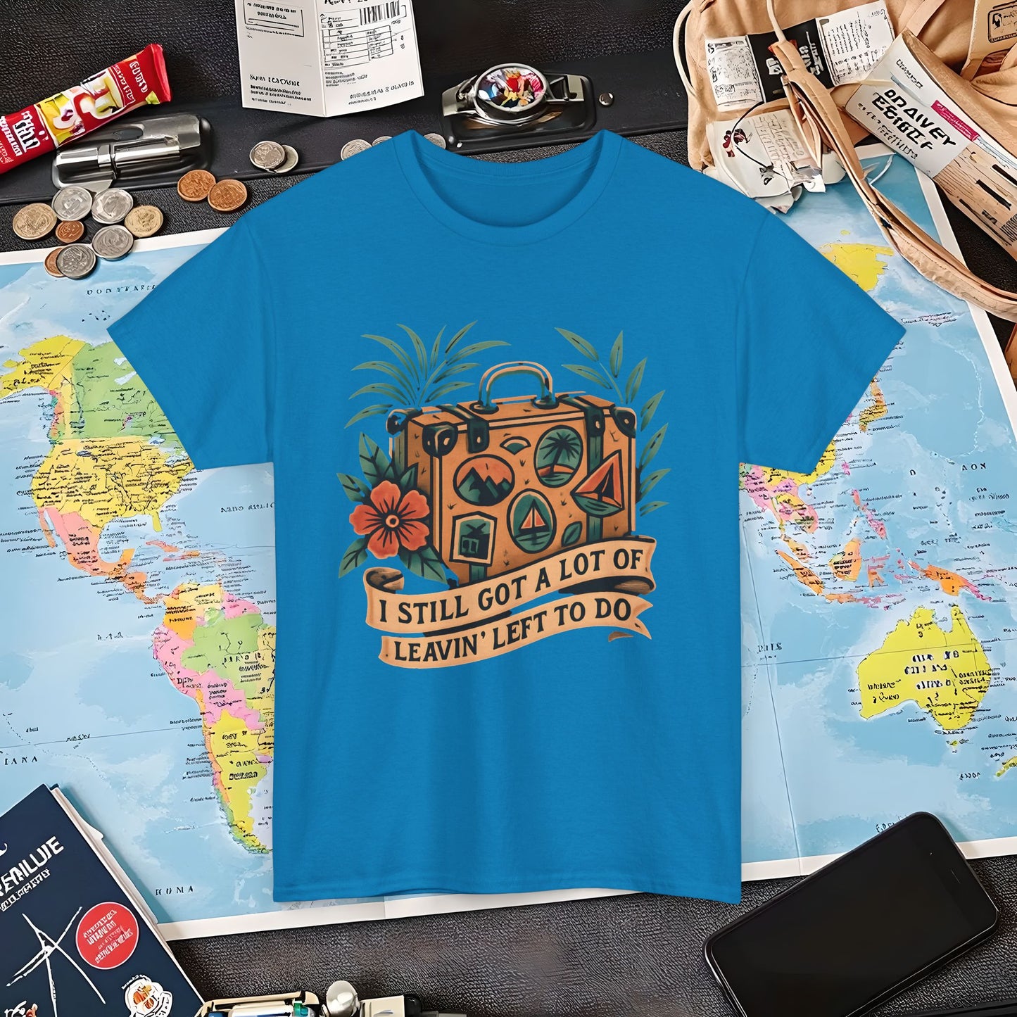 I Still Got a Lot of Leavin’ Left to Do T-Shirt – Vintage Suitcase with Tropical Travel Vibes