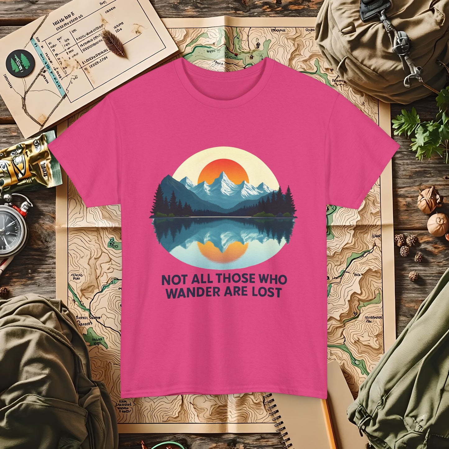 Not All Who Wander Are Lost T-Shirt – Sunset Over Mountain Lake and Forest Reflection Camping, Hiking, Rafting & Kayaking Tees for Nature Lovers