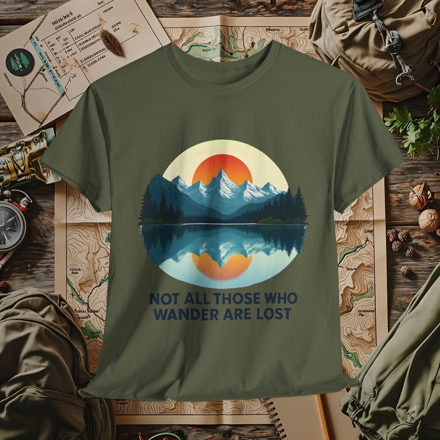 Not All Who Wander Are Lost T-Shirt – Sunset Over Mountain Lake and Forest Reflection Camping, Hiking, Rafting & Kayaking Tees for Nature Lovers