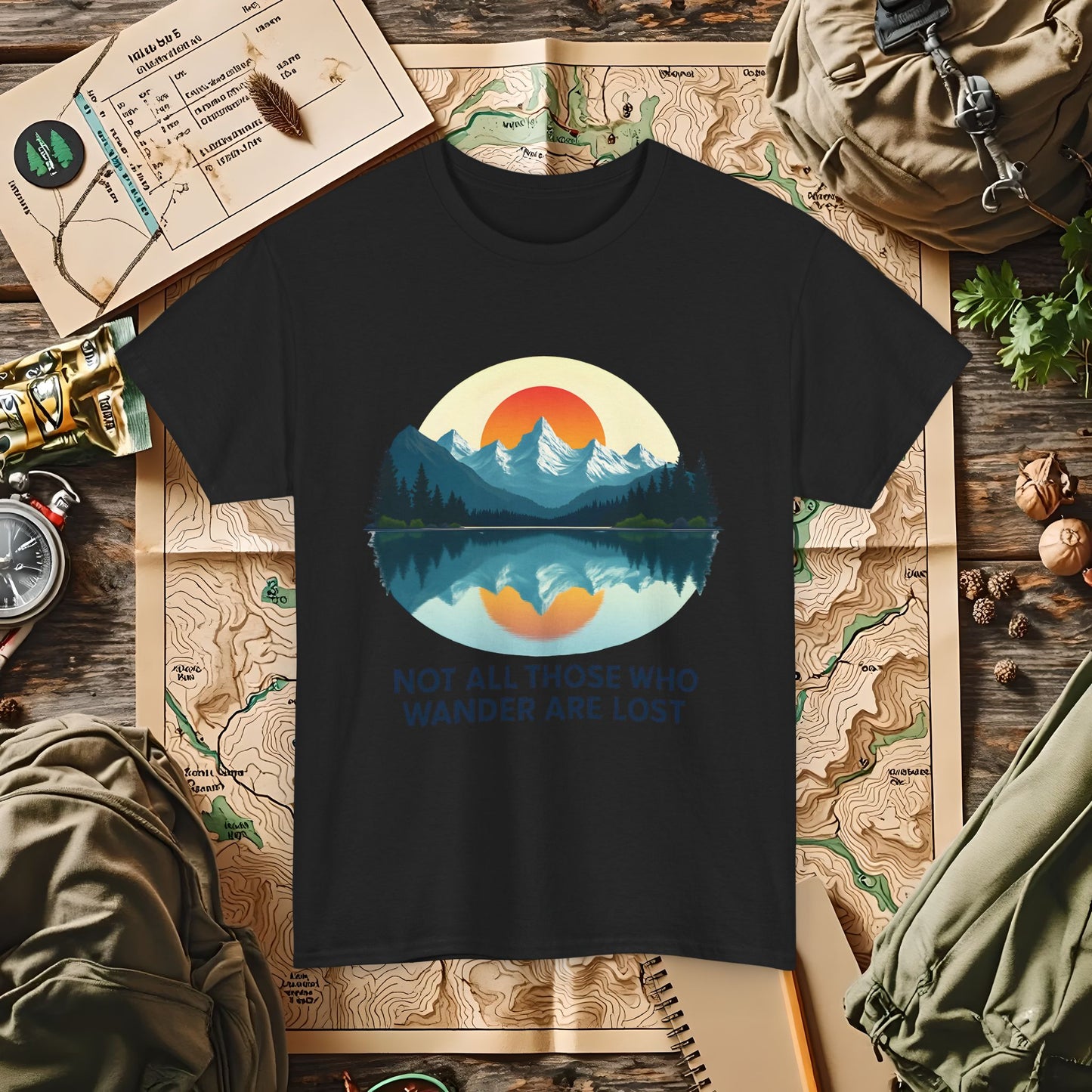 Not All Who Wander Are Lost T-Shirt – Sunset Over Mountain Lake and Forest Reflection Camping, Hiking, Rafting & Kayaking Tees for Nature Lovers