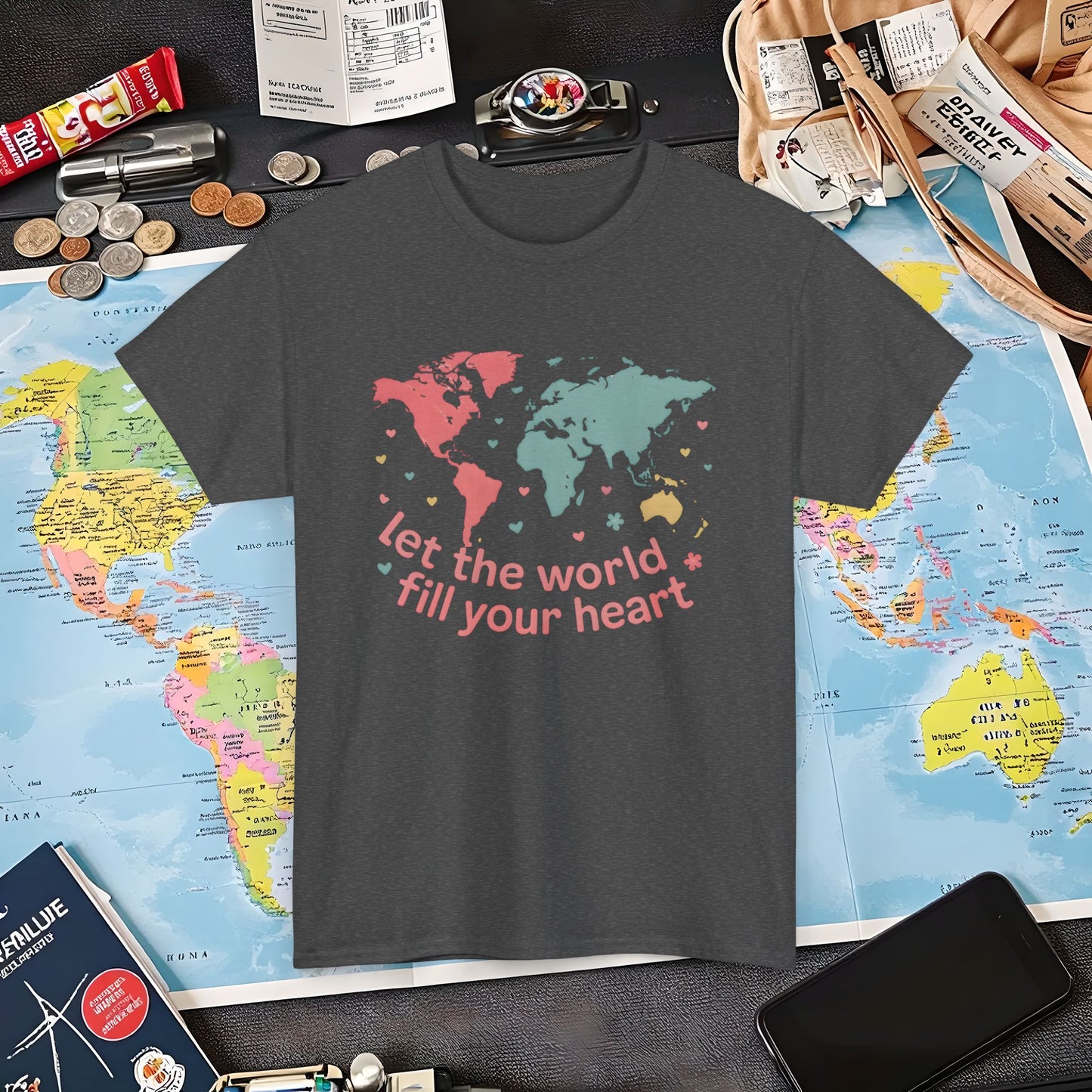 Let the World Fill Your Heart T-Shirt – World Map Adventure Design Air Travel T-Shirts | Jetsetter, Airport, and International Flight Tees