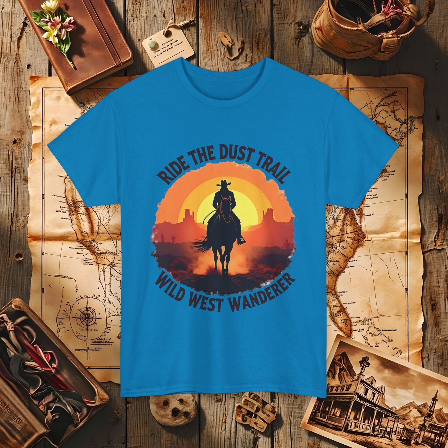 Ride the Dust Trail, Wild West Wanderer Western Travel T-Shirts | Desert, Ghost Town, and Cowboy-Inspired Adventure Tees