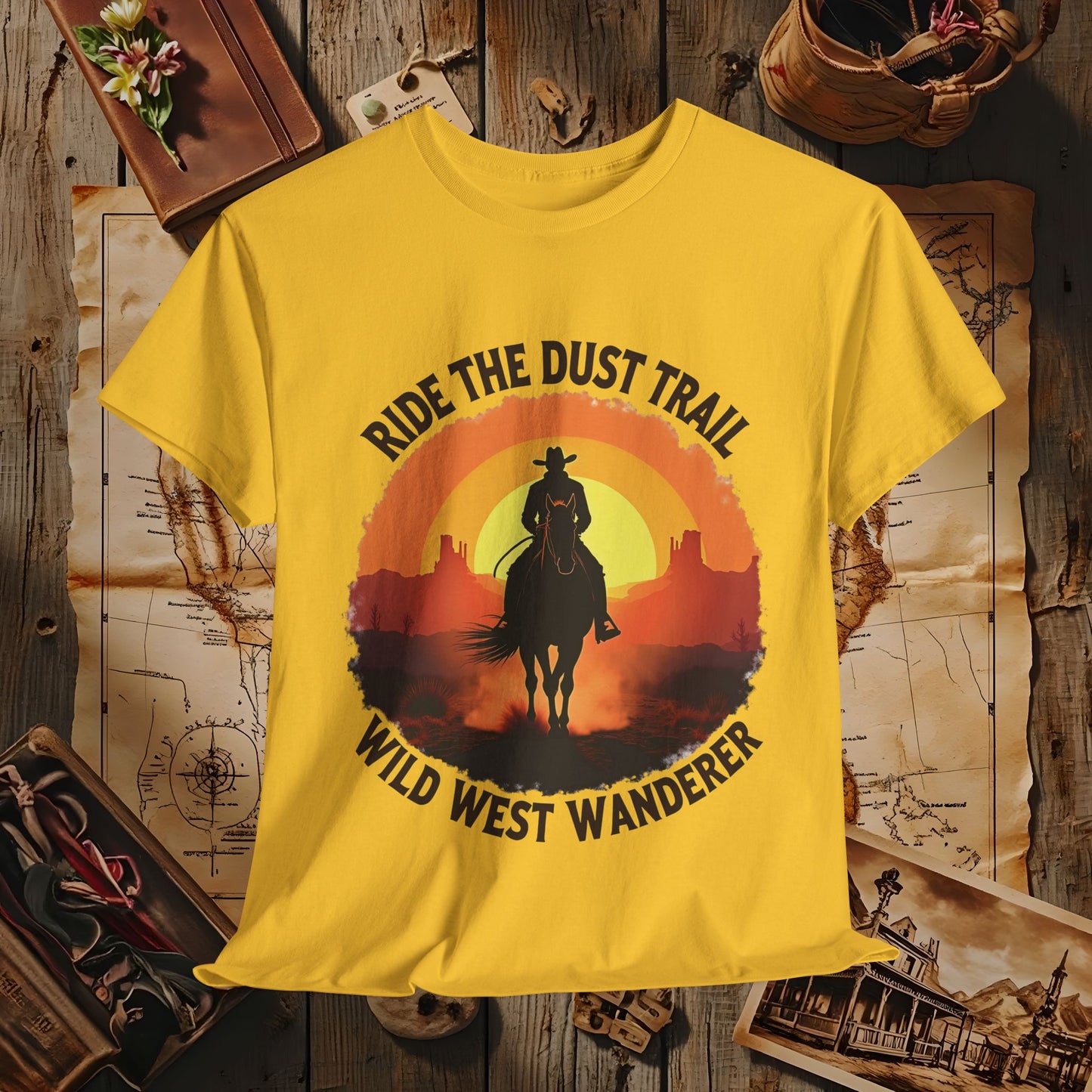 Ride the Dust Trail, Wild West Wanderer Western Travel T-Shirts | Desert, Ghost Town, and Cowboy-Inspired Adventure Tees