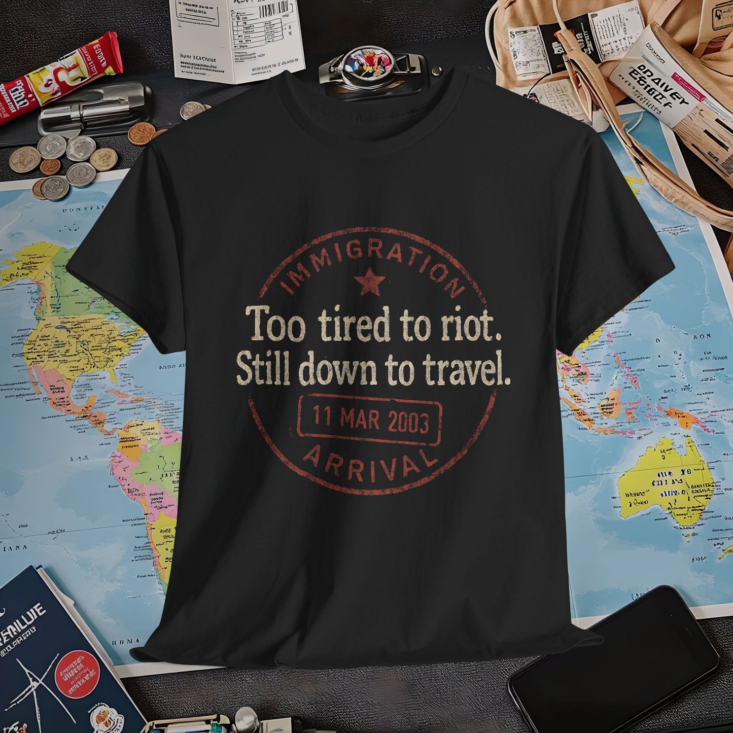 Too Tired to Riot, Still Down to Travel – Vintage Passport Stamp Travel Quote Tee Air Travel T-Shirts | Jetsetter, Airport, and International Flight Tees