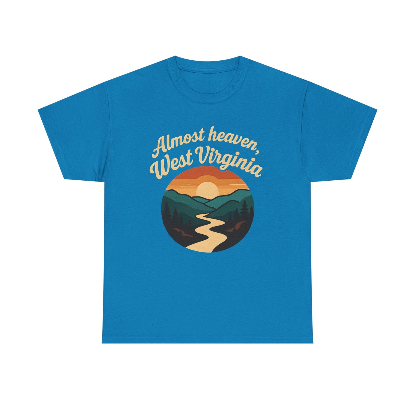 Almost Heaven, West Virginia T-Shirt – Vintage Appalachian Sunset with Winding River Road Trip & Vehicle Travel T-Shirts | Car, RV, and Motorcycle Adventure Tees