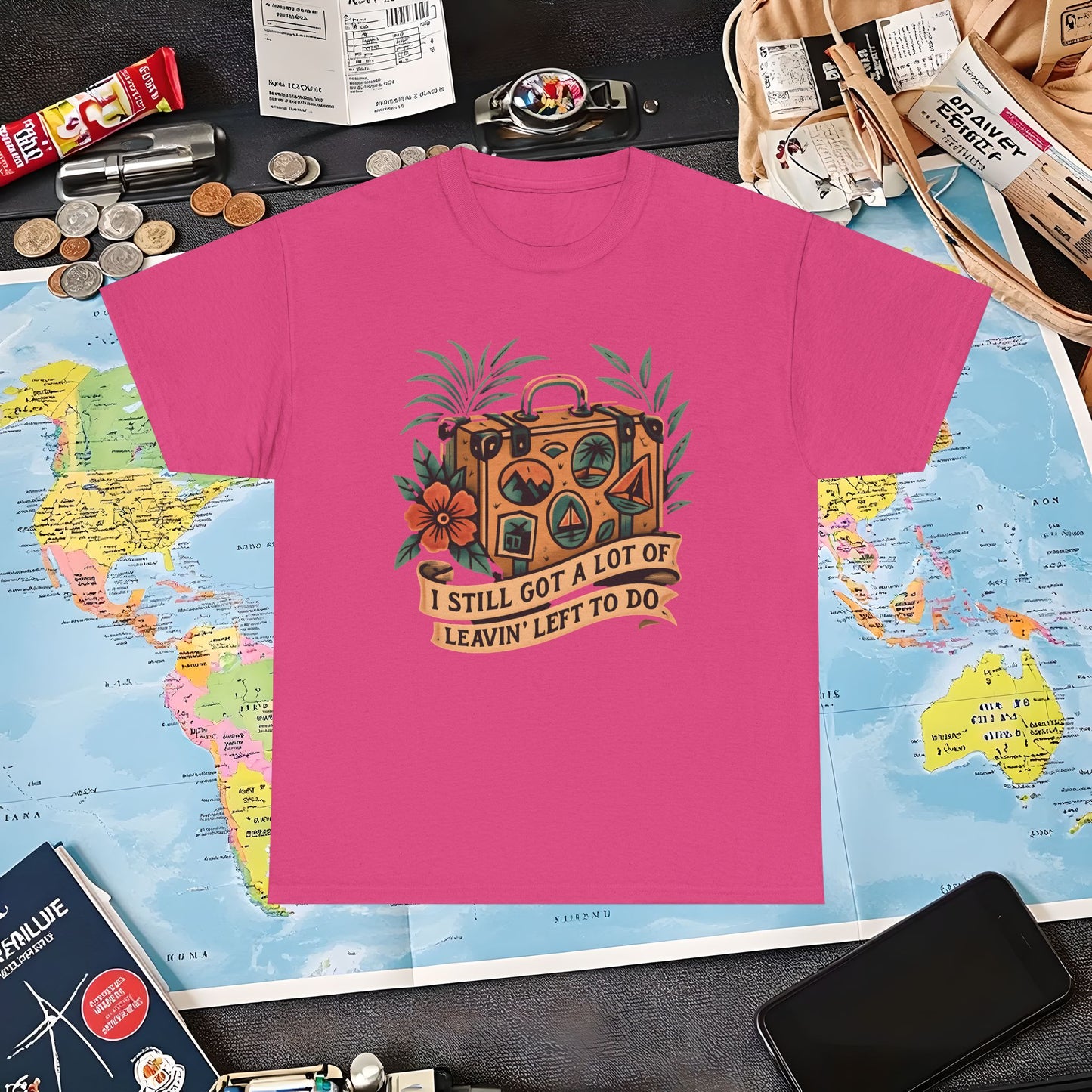 I Still Got a Lot of Leavin’ Left to Do T-Shirt – Vintage Suitcase with Tropical Travel Vibes