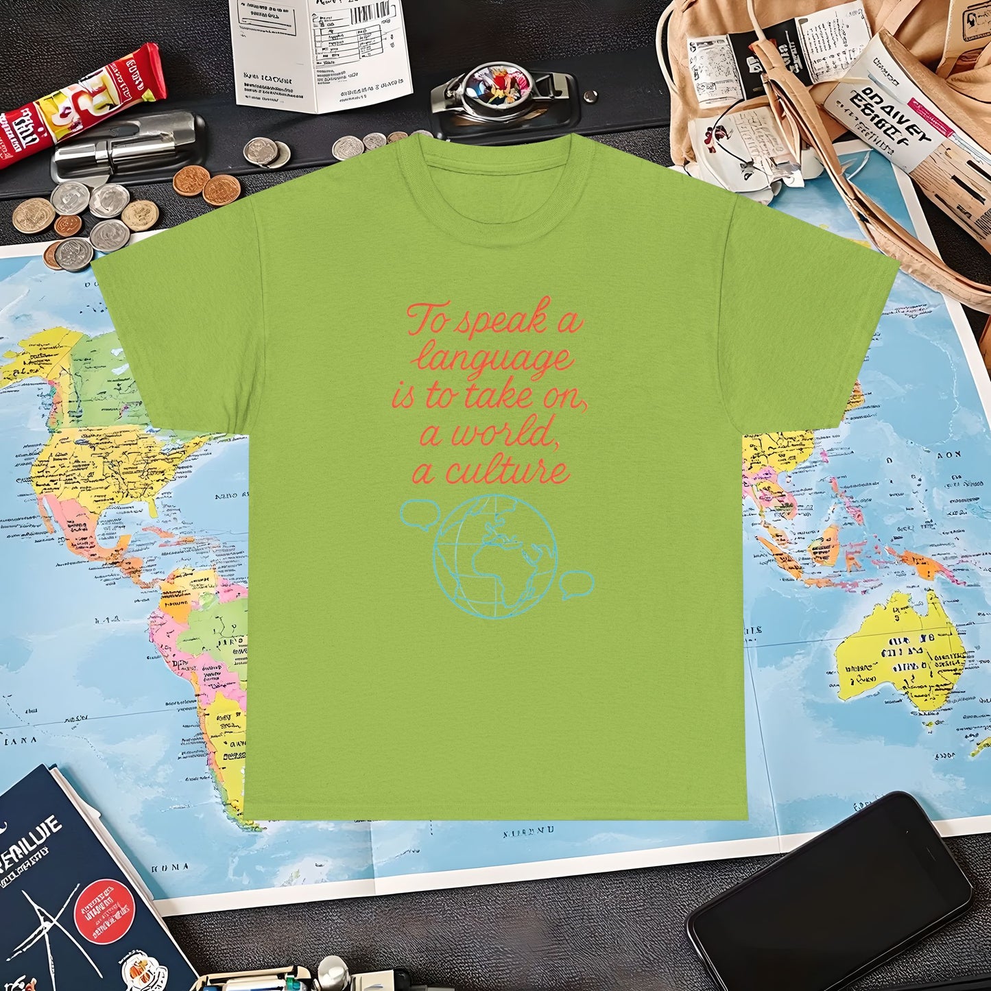 To Speak a Language Is to Take on a World – Cultural Connection Tee with Globe & Speech Bubbles | Layover Club Air Travel T-Shirts | Jetsetter, Airport, and International Flight Tees