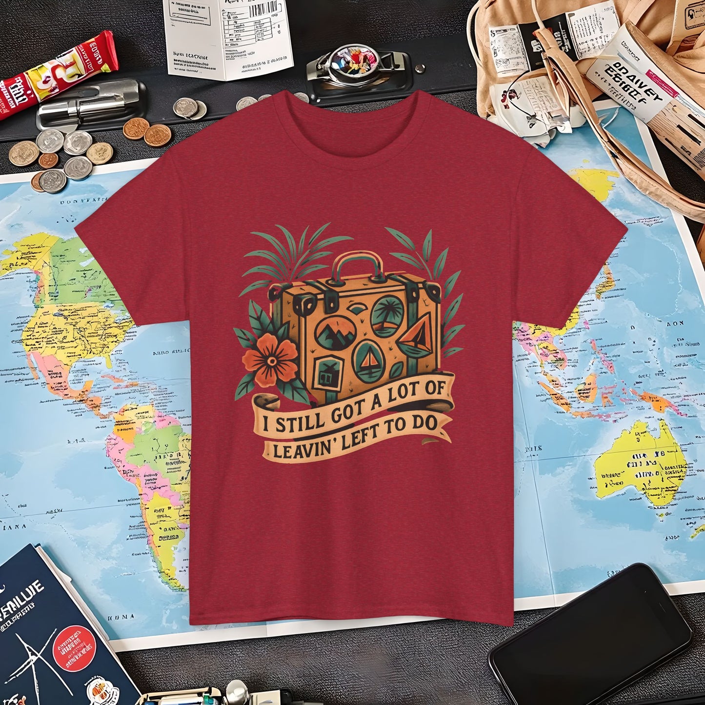 I Still Got a Lot of Leavin’ Left to Do T-Shirt – Vintage Suitcase with Tropical Travel Vibes