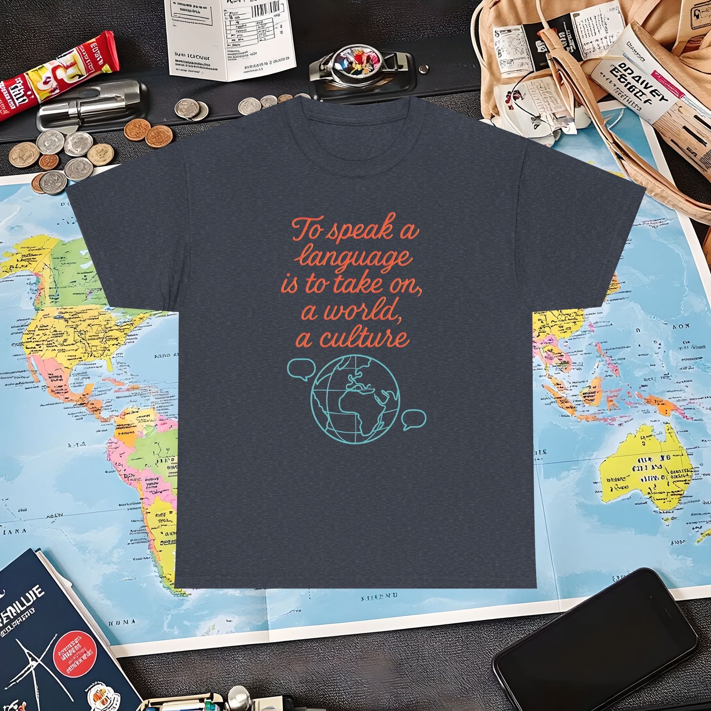 To Speak a Language Is to Take on a World – Cultural Connection Tee with Globe & Speech Bubbles | Layover Club Air Travel T-Shirts | Jetsetter, Airport, and International Flight Tees