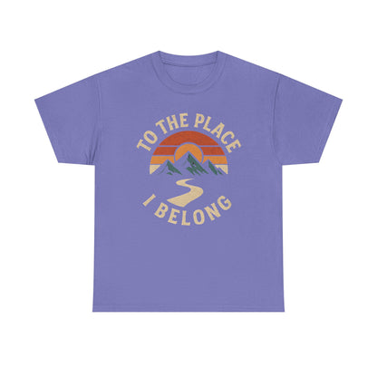 To the Place I Belong T-Shirt – Retro Sunset Mountain Road Travel Badge Road Trip & Vehicle Travel T-Shirts | Car, RV, and Motorcycle Adventure Tees