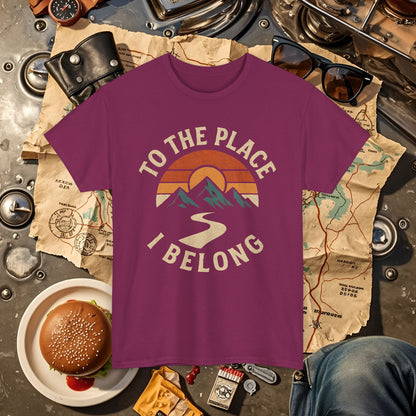 To the Place I Belong T-Shirt – Retro Sunset Mountain Road Travel Badge Road Trip & Vehicle Travel T-Shirts | Car, RV, and Motorcycle Adventure Tees
