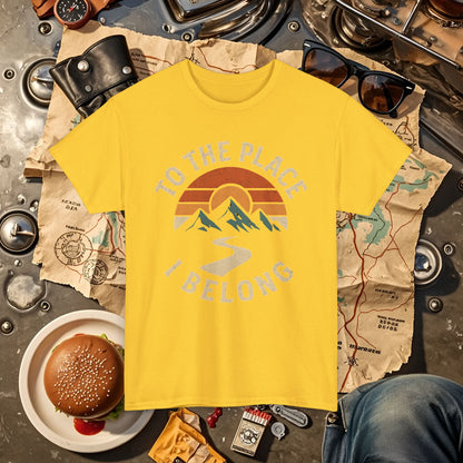 To the Place I Belong T-Shirt – Retro Sunset Mountain Road Travel Badge Road Trip & Vehicle Travel T-Shirts | Car, RV, and Motorcycle Adventure Tees