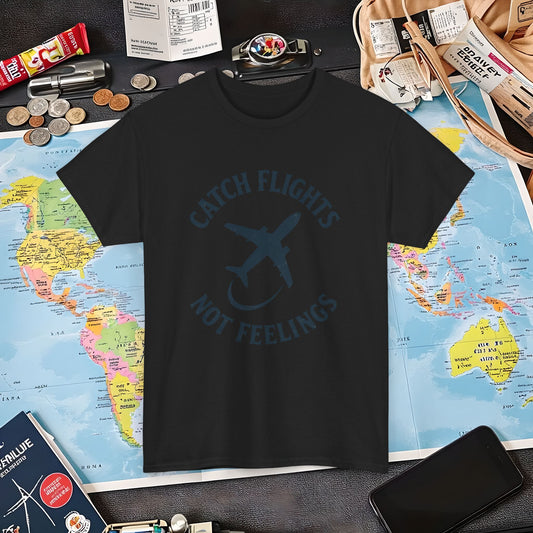 Catch Flights Not Feelings – Vintage Travel Vibes Tee Air Travel T-Shirts | Jetsetter, Airport, and International Flight Tees