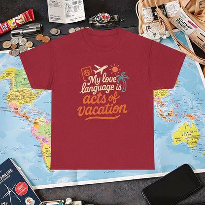 My Love Language Is Acts of Vacation – Retro Travel Love Tee | Layover Club Air Travel T-Shirts | Jetsetter, Airport, and International Flight Tees