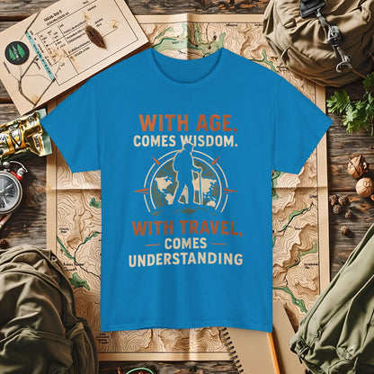 With Age Comes Wisdom, With Travel Comes Understanding Tee – Explorer Compass Design | Camping, Hiking, Rafting & Kayaking Tees for Nature Lovers