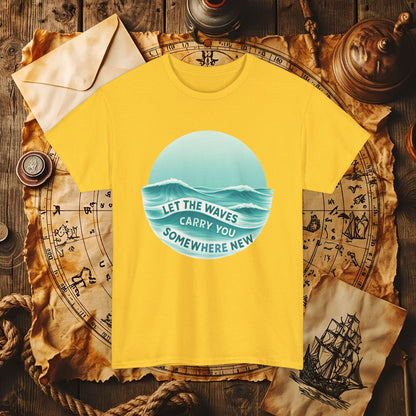 Let the Waves Carry You T-Shirt – Serene Travel & Ocean Escape Design | Funny & Stylish Tees for Ocean Adventures