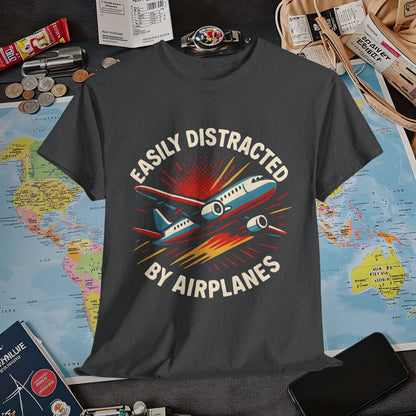 Easily Distracted by Airplanes T-Shirt – Aviation Lover Quote Design Air Travel T-Shirts | Jetsetter, Airport, and International Flight Tees
