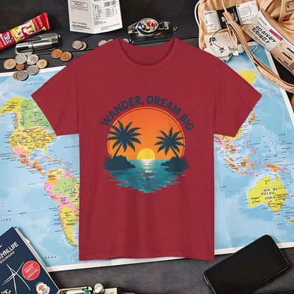Wander Dream Big T-Shirt – Tropical Sunset with Palm Silhouettes Design Air Travel T-Shirts | Jetsetter, Airport, and International Flight Tees