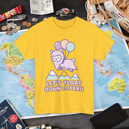 Let’s Float Down to Peru T-Shirt – Kawaii Alpaca Over Snowy Mountain Peaks Air Travel T-Shirts | Jetsetter, Airport, and International Flight Tees