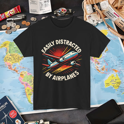 Easily Distracted by Airplanes T-Shirt – Aviation Lover Quote Design Air Travel T-Shirts | Jetsetter, Airport, and International Flight Tees