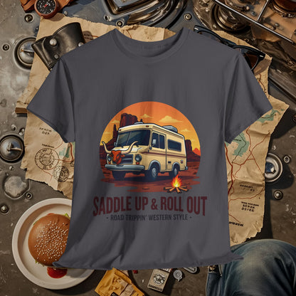 Saddle Up and Roll out Road Trip & Vehicle Travel T-Shirts | Car, RV, and Motorcycle Adventure Tees