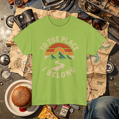 To the Place I Belong T-Shirt – Retro Sunset Mountain Road Travel Badge Road Trip & Vehicle Travel T-Shirts | Car, RV, and Motorcycle Adventure Tees