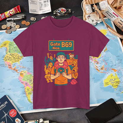 Gate B69 Deadpan Traveler T-Shirt — Chill at Chaotic Airport Terminal Layover Tee Air Travel T-Shirts | Jetsetter, Airport, and International Flight Tees