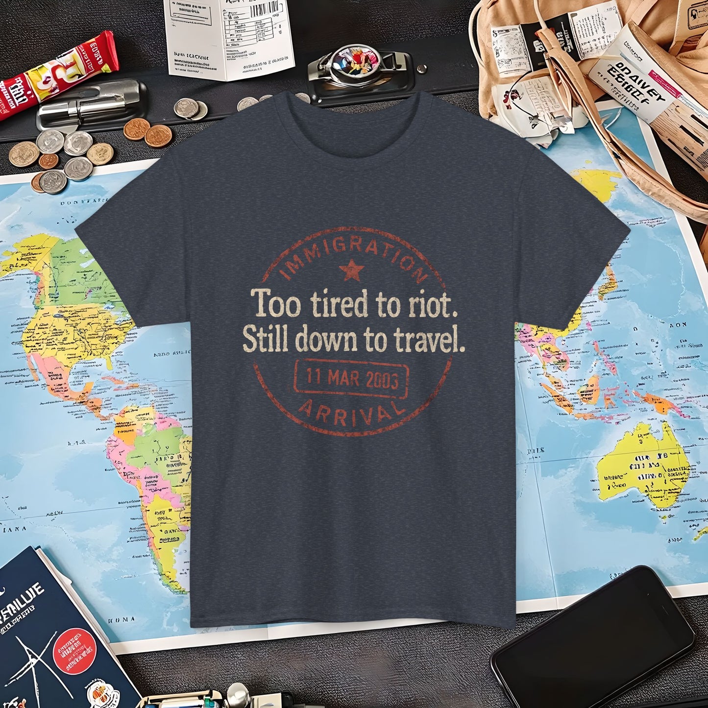 Too Tired to Riot, Still Down to Travel – Vintage Passport Stamp Travel Quote Tee Air Travel T-Shirts | Jetsetter, Airport, and International Flight Tees