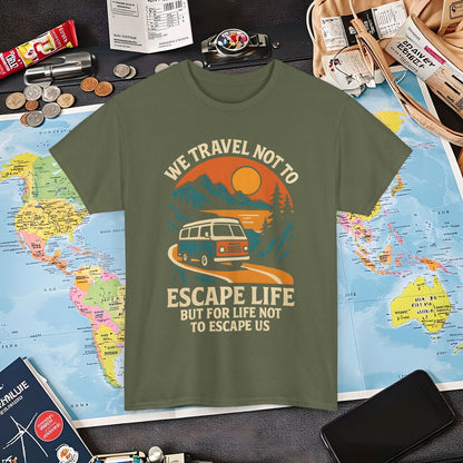 Travel Not to Escape Life – Retro Van & Sunset Road Adventure Tee | Layover Club Air Travel T-Shirts | Jetsetter, Airport, and International Flight Tees