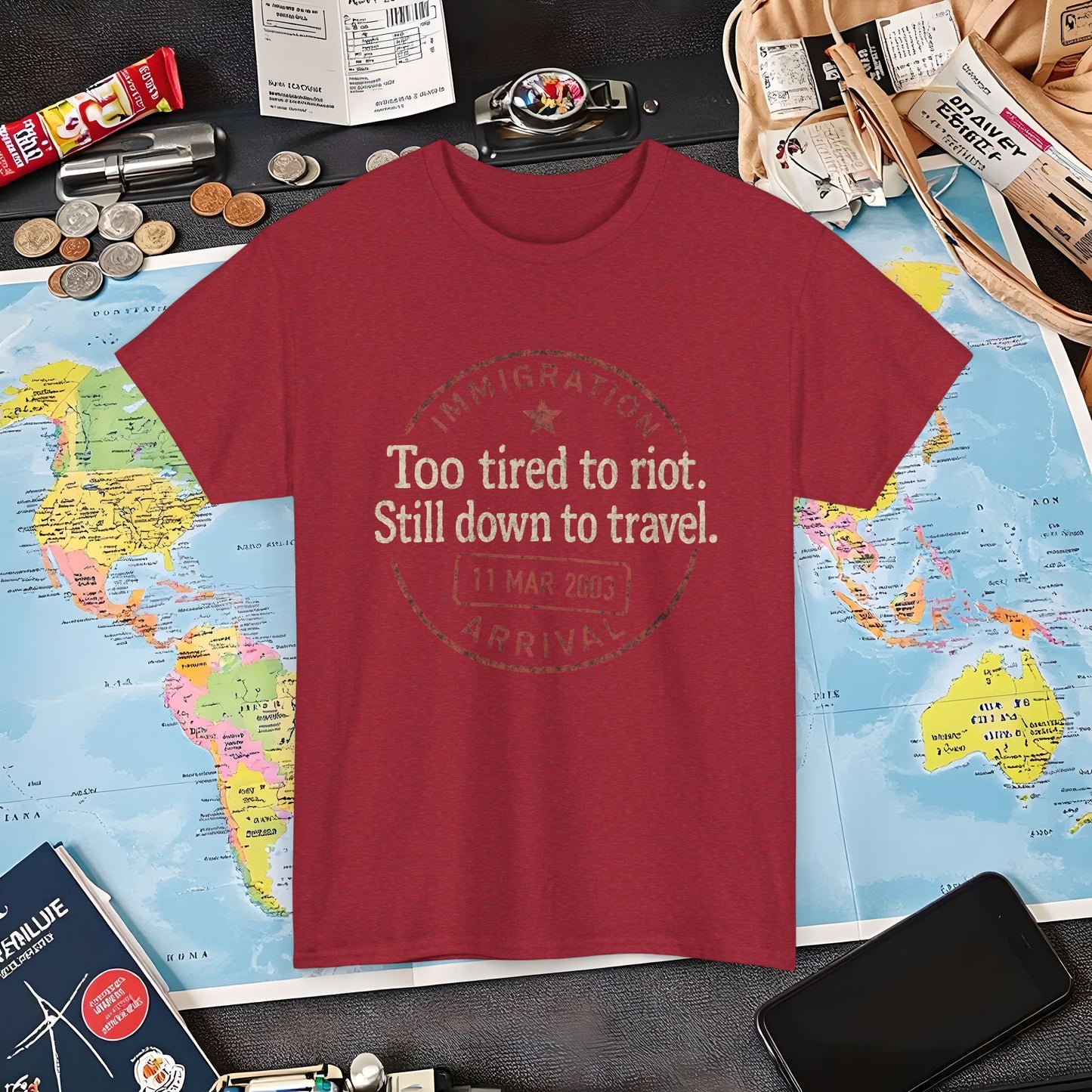 Too Tired to Riot, Still Down to Travel – Vintage Passport Stamp Travel Quote Tee Air Travel T-Shirts | Jetsetter, Airport, and International Flight Tees