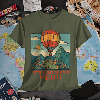 Let’s Float Down to Peru T-Shirt – Vintage Hot-Air Balloon Over Machu Picchu Design Air Travel T-Shirts | Jetsetter, Airport, and International Flight Tees