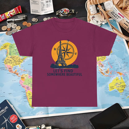 Eiffel Tower and Compass T-Shirt – Let’s Find Somewhere Beautiful Adventure Design Air Travel T-Shirts | Jetsetter, Airport, and International Flight Tees