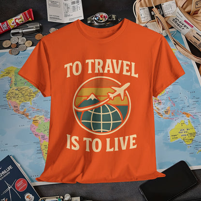 To Travel Is To Live – Vintage Globe & Airplane Travel Badge Tee (Layover Club) Air Travel T-Shirts | Jetsetter, Airport, and International Flight Tees