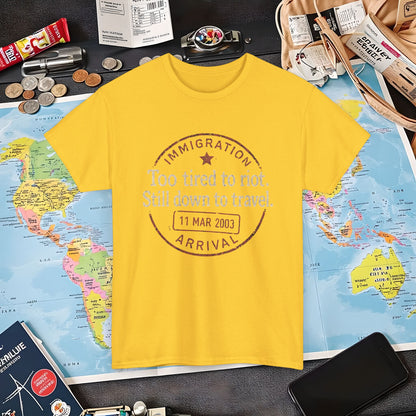 Too Tired to Riot, Still Down to Travel – Vintage Passport Stamp Travel Quote Tee Air Travel T-Shirts | Jetsetter, Airport, and International Flight Tees
