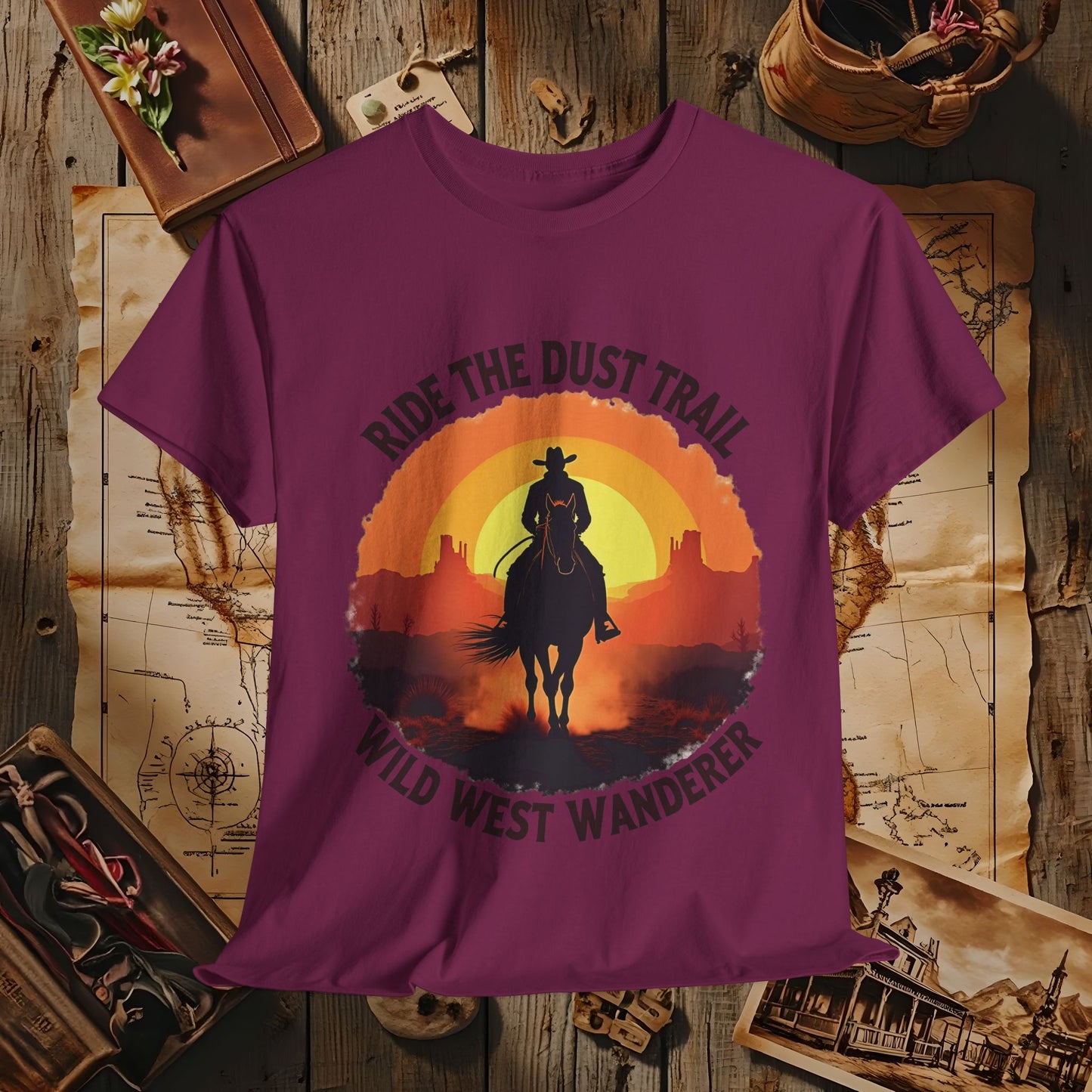 Ride the Dust Trail, Wild West Wanderer Western Travel T-Shirts | Desert, Ghost Town, and Cowboy-Inspired Adventure Tees