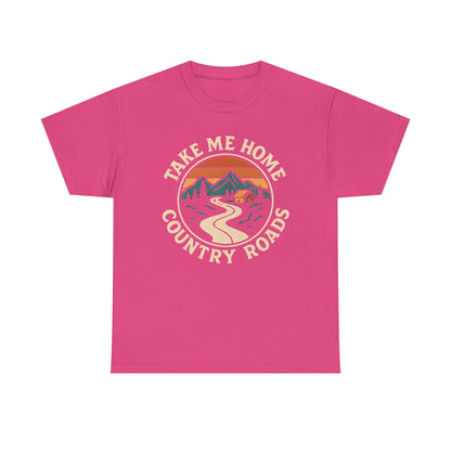 Take Me Home Country Roads T-Shirt – Retro Mountain Road to Cozy Cabin Design Road Trip & Vehicle Travel T-Shirts | Car, RV, and Motorcycle Adventure Tees