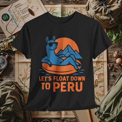 Let’s Float Down to Peru T-Shirt – Chill Llama on Inner Tube and Andes Sunset Outdoor Adventure T-Shirts | Camping, Hiking, Rafting & Kayaking Tees for Nature Lovers