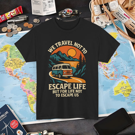 Travel Not to Escape Life – Retro Van & Sunset Road Adventure Tee | Layover Club Air Travel T-Shirts | Jetsetter, Airport, and International Flight Tees