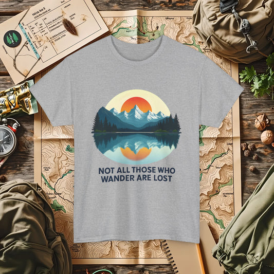 Not All Who Wander Are Lost T-Shirt – Sunset Over Mountain Lake and Forest Reflection Camping, Hiking, Rafting & Kayaking Tees for Nature Lovers