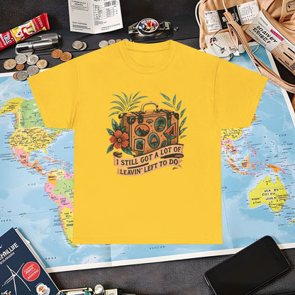 I Still Got a Lot of Leavin’ Left to Do T-Shirt – Vintage Suitcase with Tropical Travel Vibes