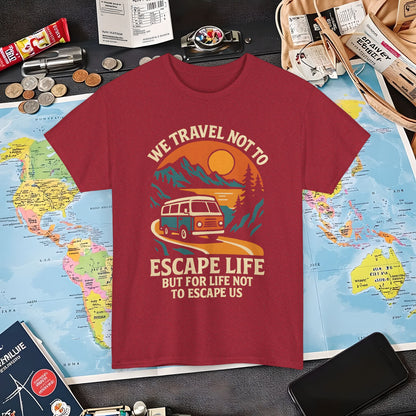 Travel Not to Escape Life – Retro Van & Sunset Road Adventure Tee | Layover Club Air Travel T-Shirts | Jetsetter, Airport, and International Flight Tees