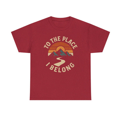 To the Place I Belong T-Shirt – Retro Sunset Mountain Road Travel Badge Road Trip & Vehicle Travel T-Shirts | Car, RV, and Motorcycle Adventure Tees