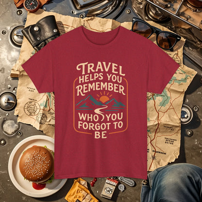 Travel Helps You Remember Who You Forgot to Be Tee – Retro Mountain Road Quote Shirt Road Trip & Vehicle Travel T-Shirts | Car, RV, and Motorcycle Adventure Tees