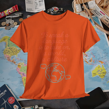 To Speak a Language Is to Take on a World – Cultural Connection Tee with Globe & Speech Bubbles | Layover Club Air Travel T-Shirts | Jetsetter, Airport, and International Flight Tees