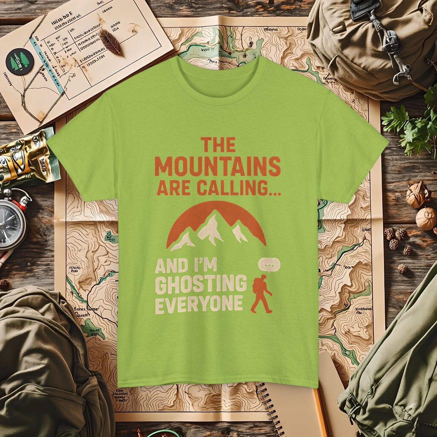The Mountains Are Calling and I'm Ghosting Everyone – Ghosting for the Mountains Tee | Camping, Hiking, Rafting & Kayaking Tees for Nature Lovers